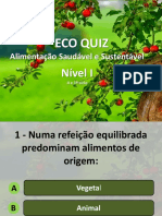 Eco Quiz - Alimentação Saudável e Sustentável - Nível I