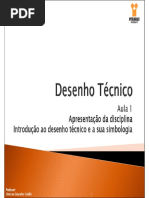 Aula 1 - Introdução Ao Desenho Técnico e a Sua Simbologia - Slides