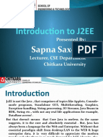 Introduction To J2EE: Sapna Saxena