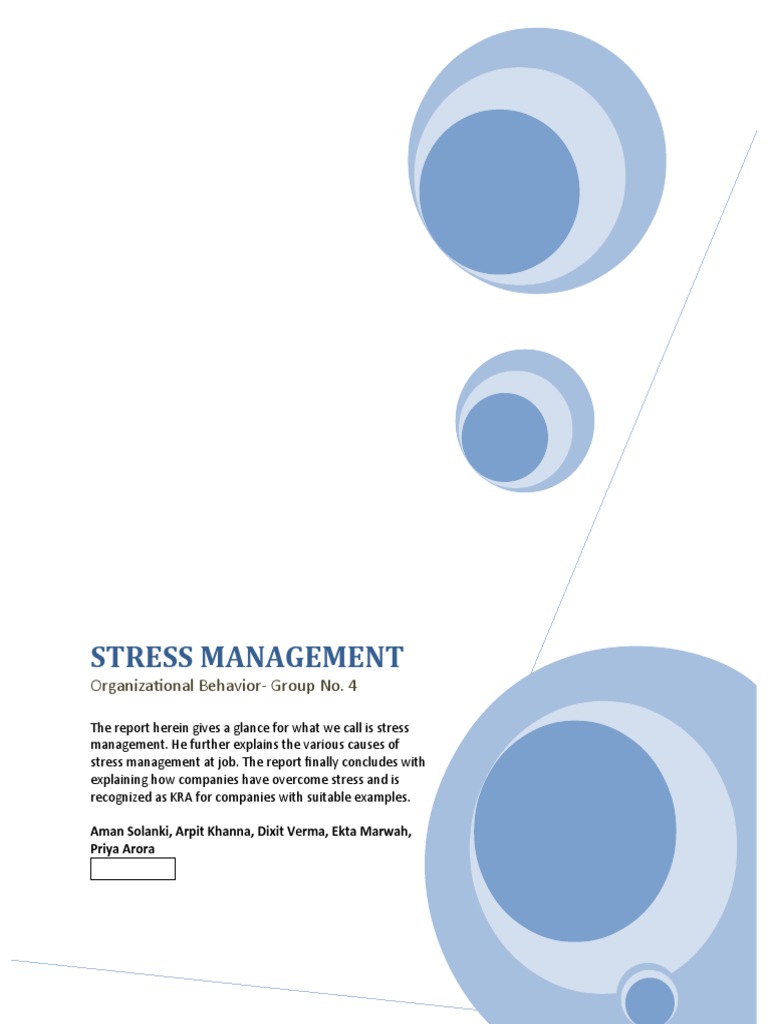 Stress Management Organizational Behavior Group No 4 Pdf Stress