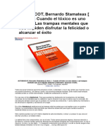 AUTOBOICOT, Bernardo Stamateas (Libro) - Cuando El Tóxico Es Uno Mismo. Las Trampas Mentales Que Nos Impiden Disfrutar La Felicidad o Alcanzar El Éxito