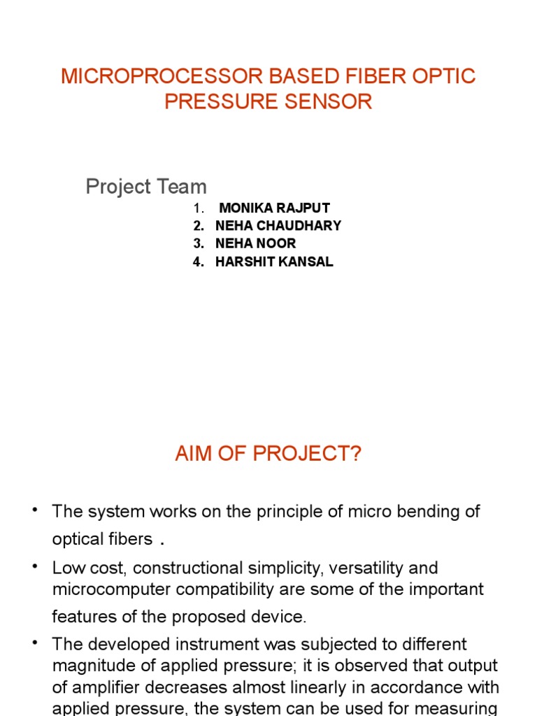 Microprocessor Based Fiber Optic Pressure Sensor: Project Team | PDF