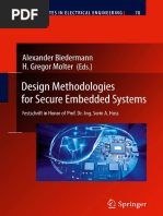 Alexander Biedermann, H. Gregor Molter - Design Methodologies For Secure Embedded Systems