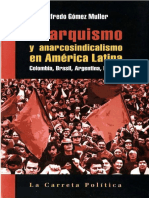 Anarquismo y Anarcosindicalismo en America Latina - Alfredo Gomez Muller