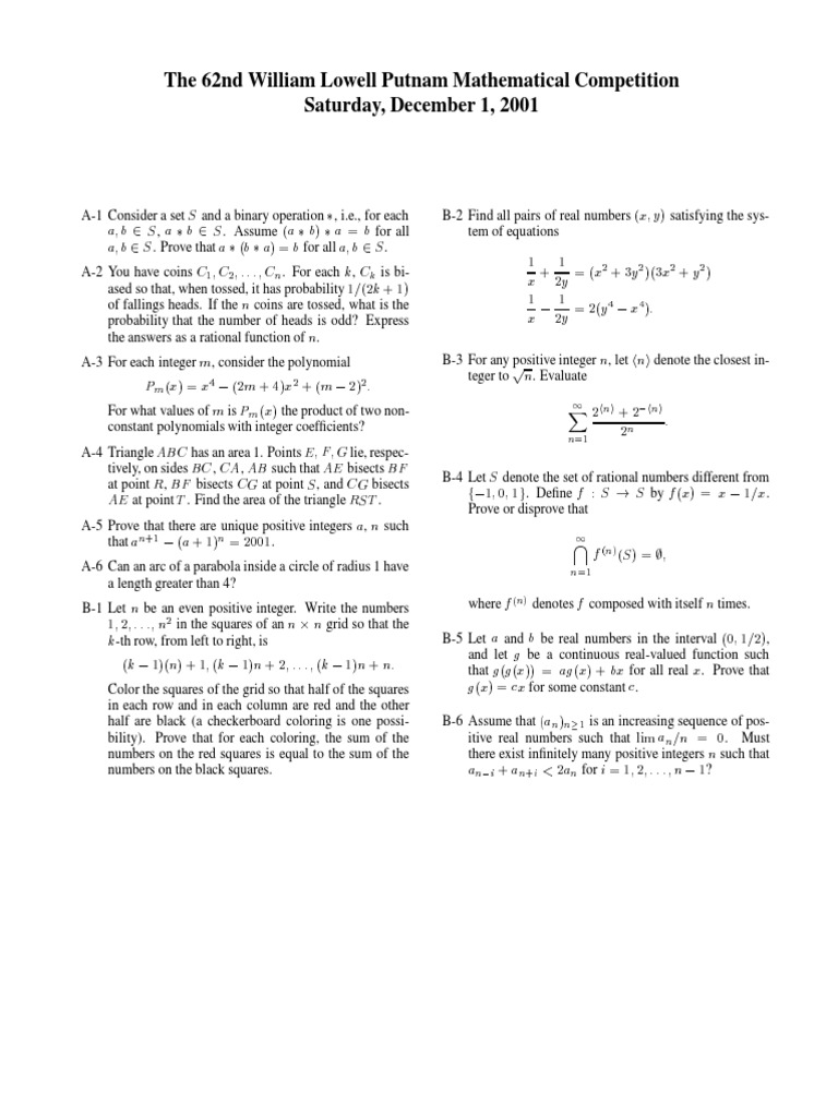 The 62nd William Lowell Putnam Mathematical Competition Saturday, December 1, 2001