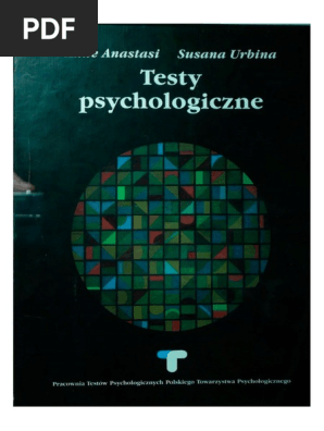 A Anastasi S Urbina Testy Psychologiczne