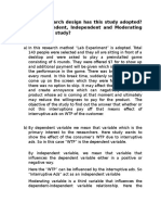 Q3) What Research Design Has This Study Adopted? What Is Dependent, Independent and Moderating Variable of The Study?