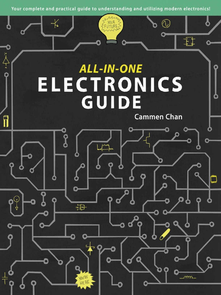 AllInOne Electronics Guide Your Complete Ultimate Guide To(00)