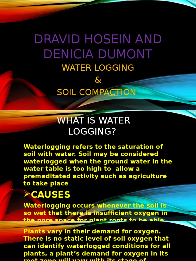 Water Logging and Soil Compation Ppt Tillage Soil
