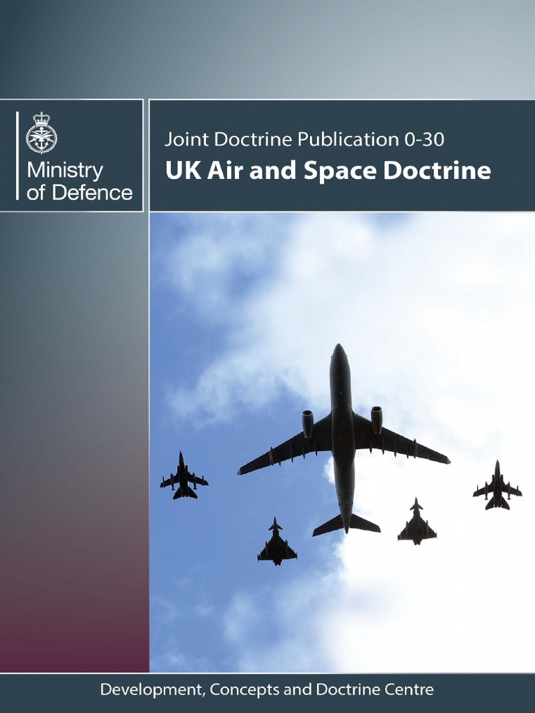 Joint Doctrine Publication 030 Aerial Warfare Royal Air Force