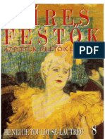 Híres Festők  Az életük, ihletőik és műveik 8.  Henri de Toulouse-Lautrec
