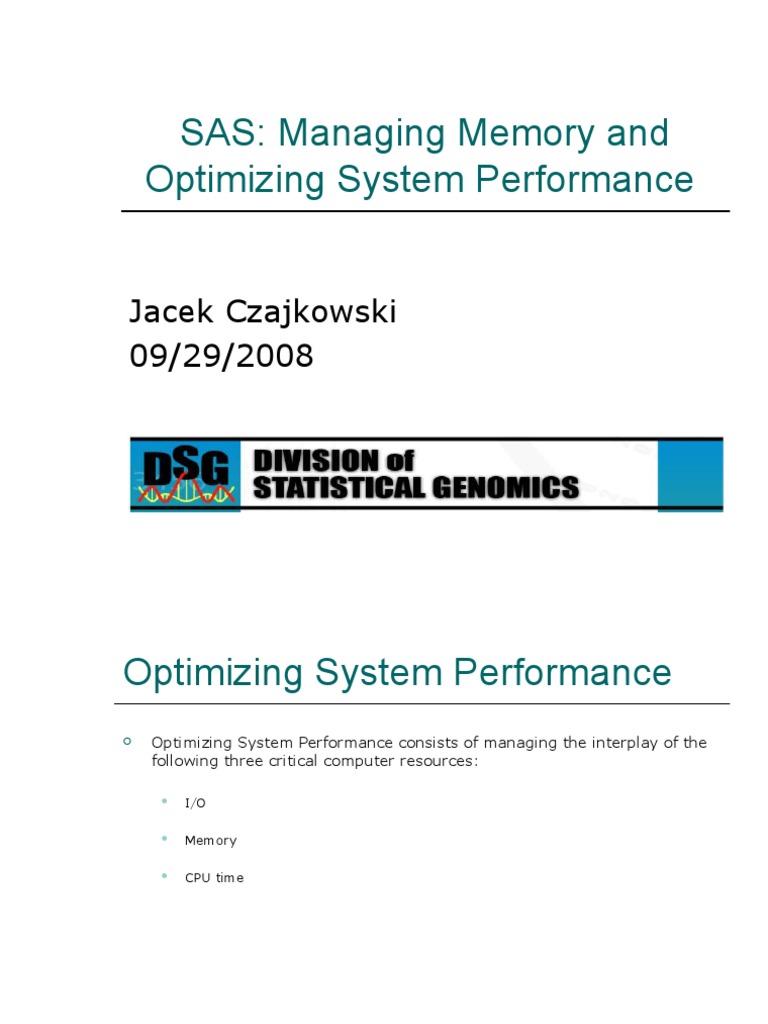 SAS Memory and Performance Optimization | PDF | Sas (Software ...
