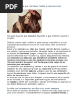 Me Gusta La Gente Que Considera Familia a Sus Mascotas