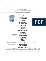 LA Interven Ción Social, Desde UNA Perspect Iva de Cambio Social Dra: Lucy Álvarez de Hetier