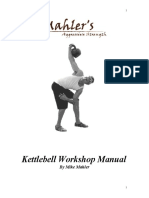 Mike Mahler's Aggressive Strength Kettlebell Workshop Manual
