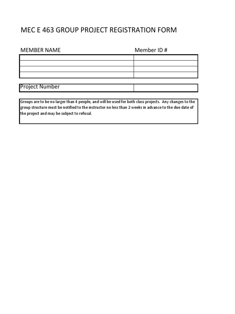 Mec E 463 Group Project Registration Form: Member Name Member ID ...