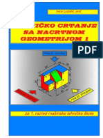 Tehničko Crtanje Sa Nacrtnom Geometrijom I - Knjiga Za Prvi Razred Mašinske Tehničke Škole