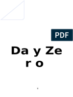 Day Zero and One