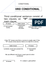 The Third Conditional: Third Conditional Sentence Consist of Two Clauses, An "If" Clause and A Main Clause