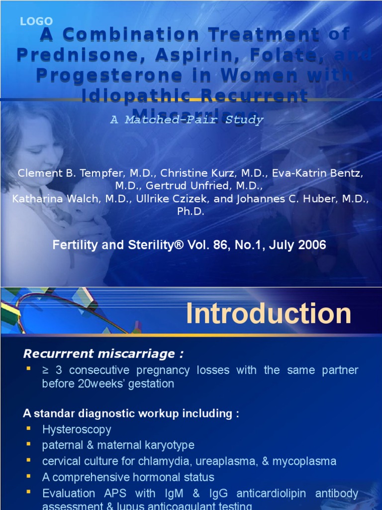 A Combination Treatment of Prednisone Aspirin Folate and Progesterone