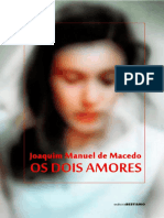 Os Dois Amores - Joaquim Manuel de Macedo