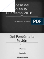 El Proceso Del Perdón en La Cuaresma 2016