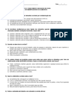 Teste de Conhecimento em Higiene Aplicada Aos Manipuladores de Alimentos