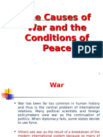 The Causes of War and The Conditions of Peace