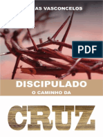 Discipulado O Caminho Da Cruz