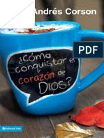 Como Conquistar El Corazon de Dios