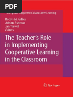 Robyn M. Gillies, Adrian Ashman, Jan Terwel (Editors) The Teacher's Role in Implementing Cooperative Learning in the Classroom (Computer-Supported Collaborative Learning Series).pdf