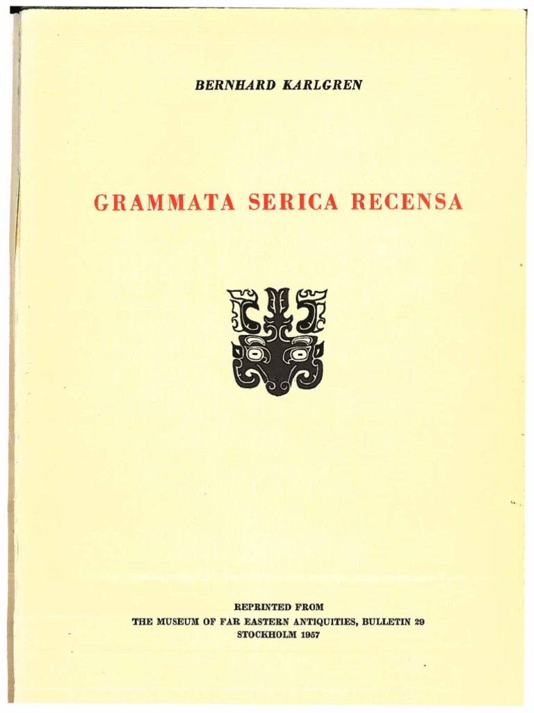 洋書 Grammata Serica Recensa Grammata Serica Recensa by Bernhard Karlgren | PDF | Chinese