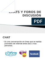 Chats y Foros de Discusión