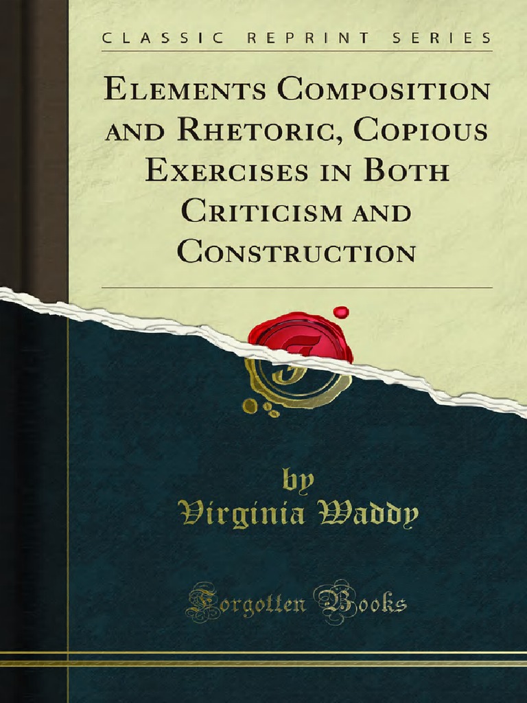 Elements position and Rhetoric Copious Exercises in Both Adjective