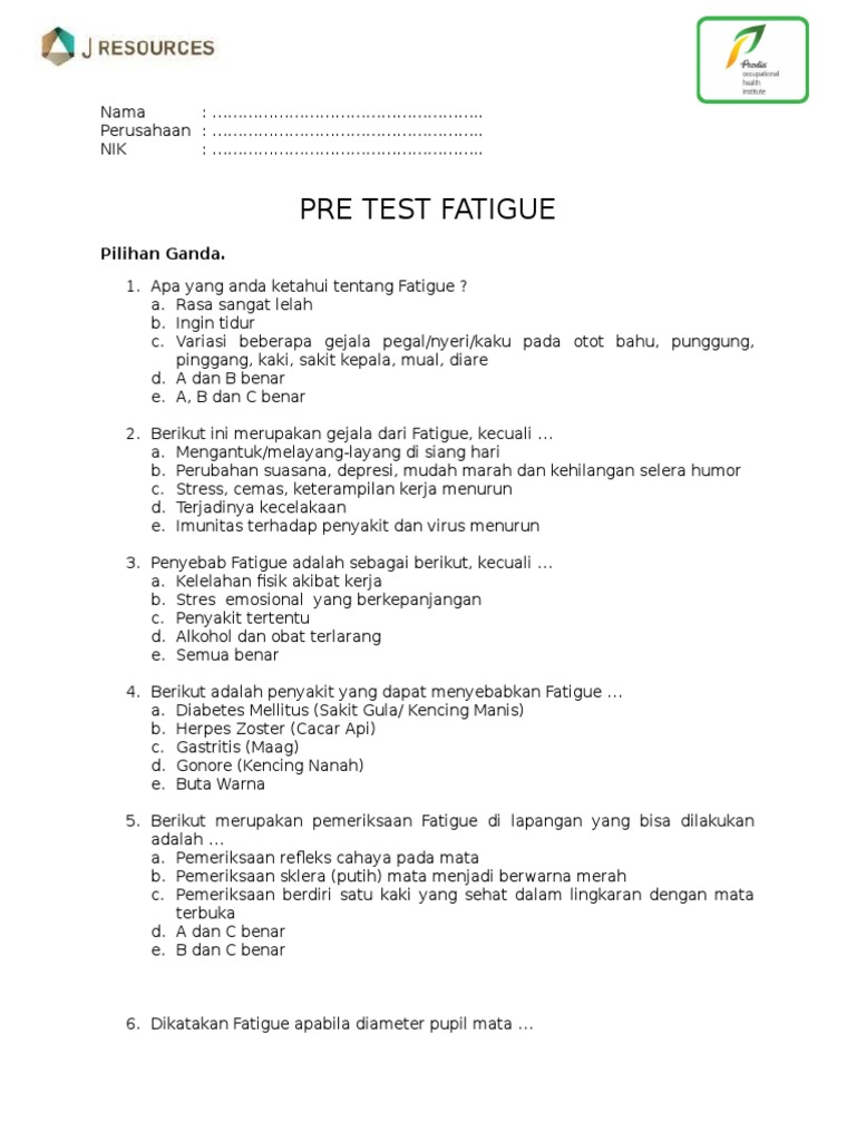 Pre Test Fatigue | PDF | Kesehatan Holistik