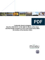 Conformity Study For Bulgaria Directive 2004/38/EC On The Right of Citizens of The Union and Their Family Members To Move and Reside Freely Within The Territory of The Member States