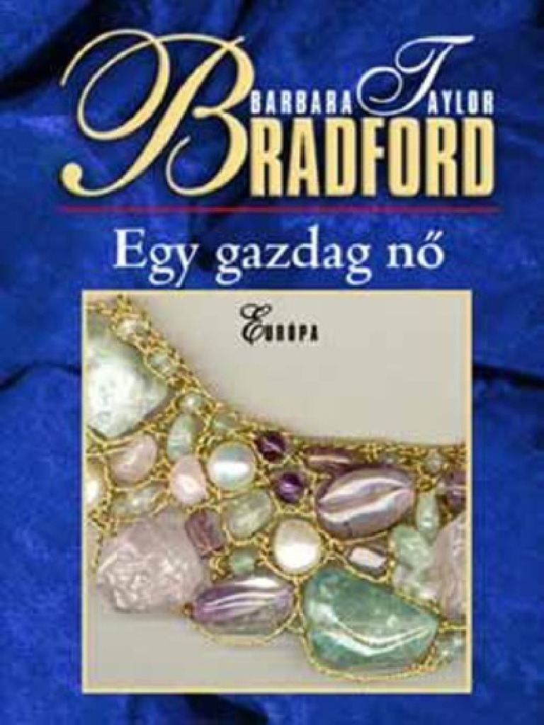 Barbara Taylor Bradford - 5. Váratlan Áldás (Egy Gazdag Nő) | PDF