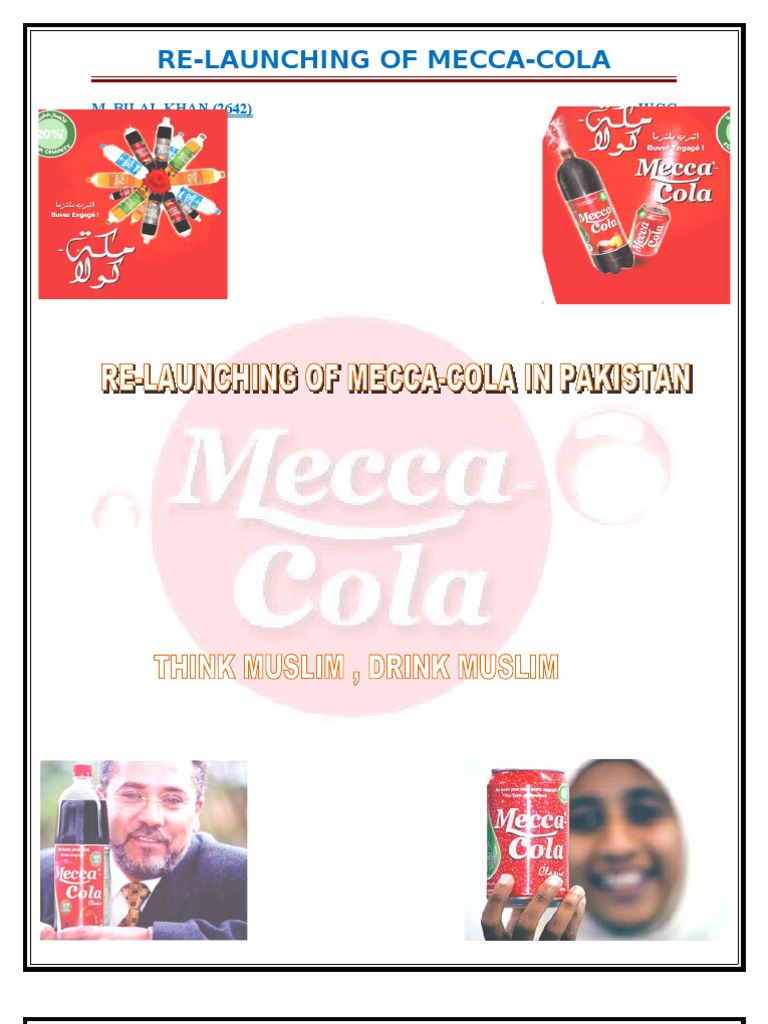 Report On Re Launching of Mecca Cola in Pakistan | PDF | Pepsi Co ...