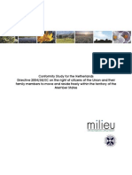 Conformity Study For The Netherlands Directive 2004/38/EC On The Right of Citizens of The Union and Their Family Members To Move and Reside Freely Within The Territory of The Member States