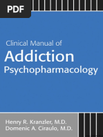 Clinical Manual of Addiction Psychopharmacology