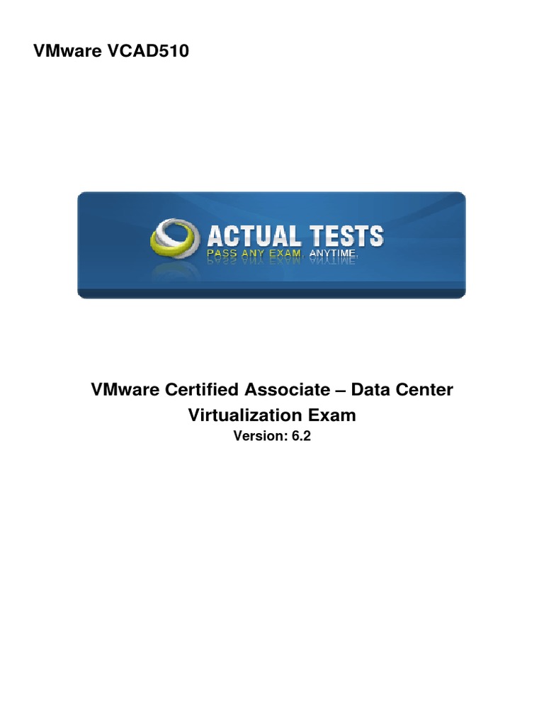VCAD510 VMware Certified Associate Data Center Virtualization (VCADCV) Exam PDF V Mware