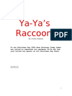 Ya Ya's Raccons by Steven Donnini