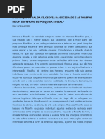 HORKHEIMER, Max. a Situação Atual Da Filosofia Da Sociedade e as Tarefas de Um Instituto de Pesquisa Social