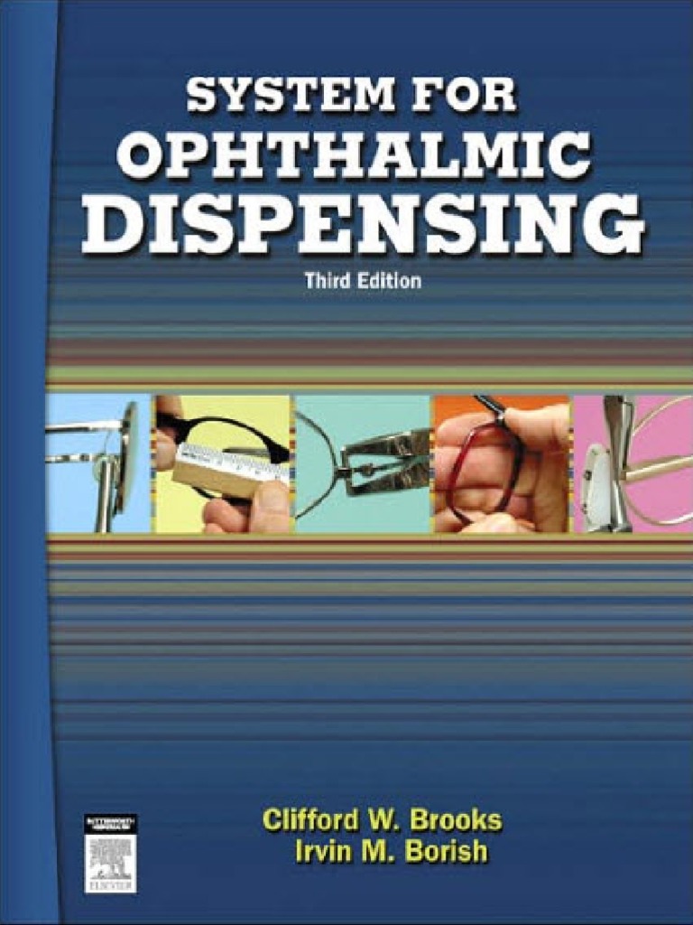 System For Ophthalmic Dispensing 3rd Edition Brooks, Borish 2006