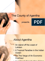 The County of Agentha: Presents