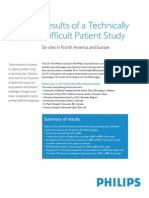 Results of A Technically Difficult Patient Study: Six Sites in North America and Europe