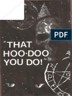 That HooDoo You Do! (the J. Col - Robert P. Robertson