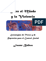 Entre El Miedo y La Violencia