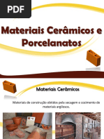 Materiais Cerâmicos e Porcelanatos