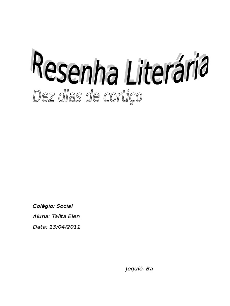 Resenha Dez Dias de Cortiço PDF